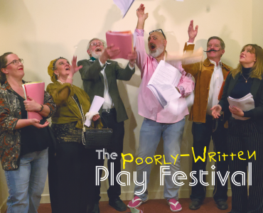 Poorly-Written Play Festival